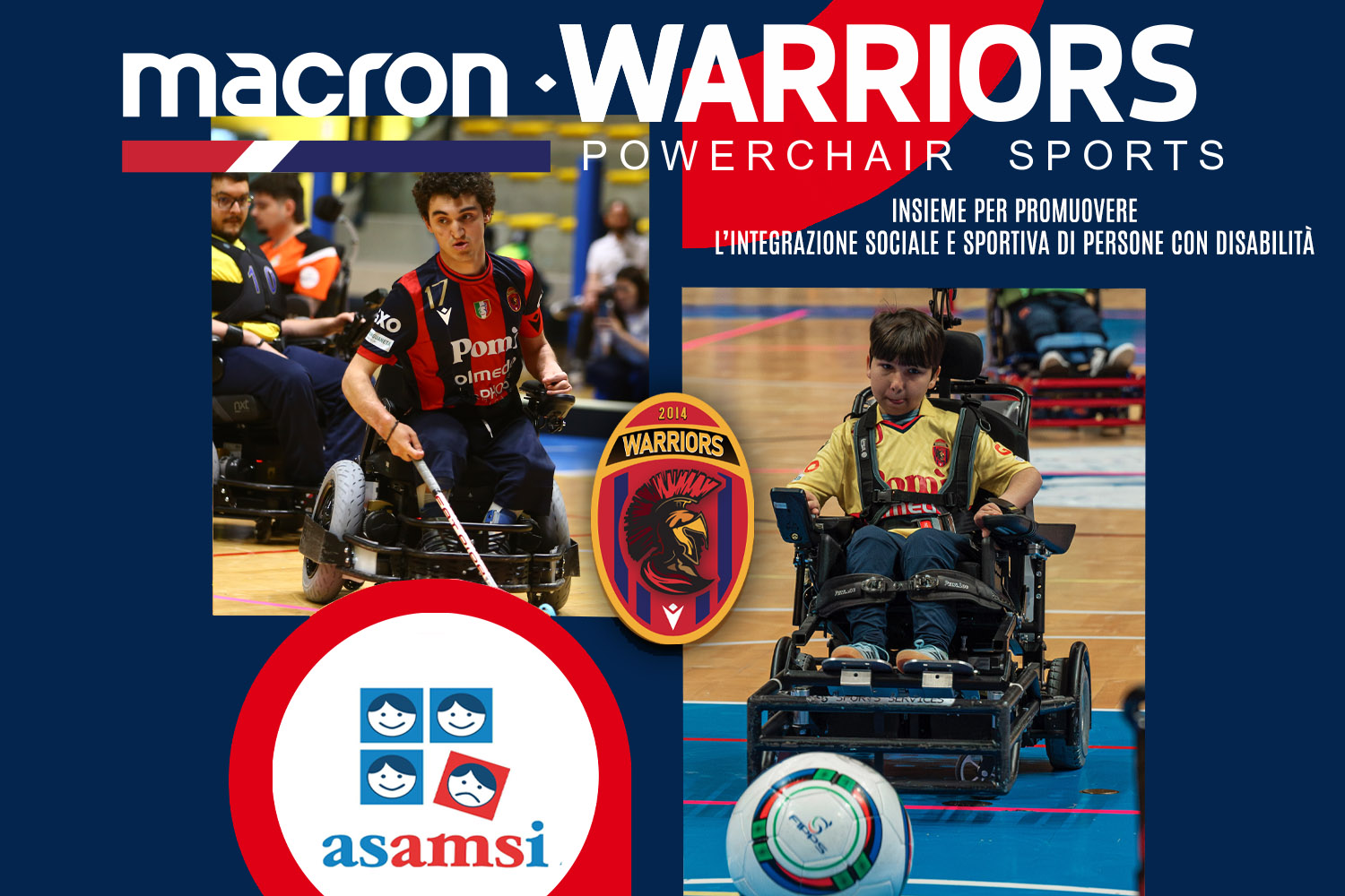 MACRON WARRIORS E A.S.A.M.S.I. INSIEME PER PROMUOVERE L’INTEGRAZIONE SOCIALE E SPORTIVA DI PERSONE CON DISABILITÀ 